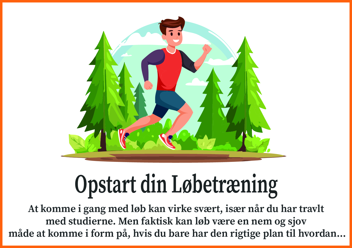 Opstartdinløbetræning